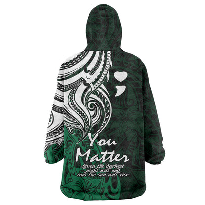 You Matter Suicide Prevention Support Wearable Blanket Hoodie Green Polynesian Tribal