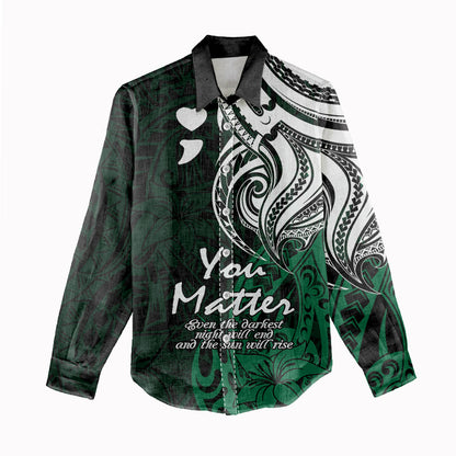 You Matter Suicide Prevention Support Women Casual Shirt Green Polynesian Tribal