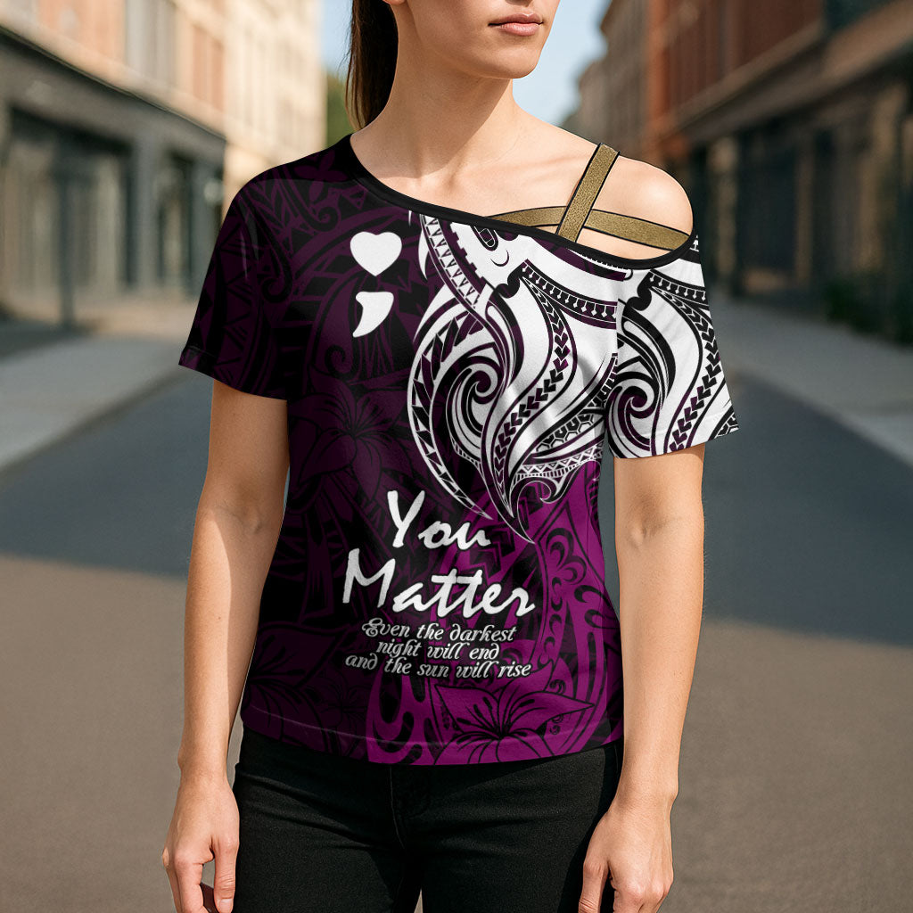 You Matter Suicide Prevention Support Cross Shoulder Shirt Pink Polynesian Tribal
