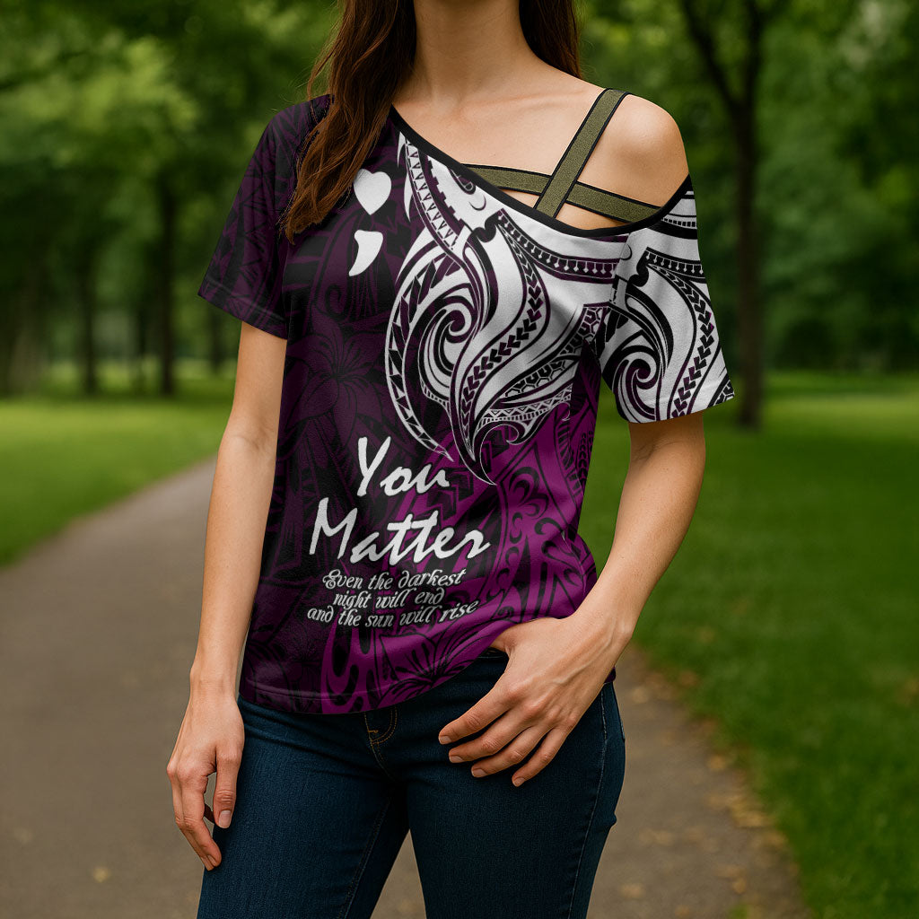 You Matter Suicide Prevention Support Cross Shoulder Shirt Pink Polynesian Tribal