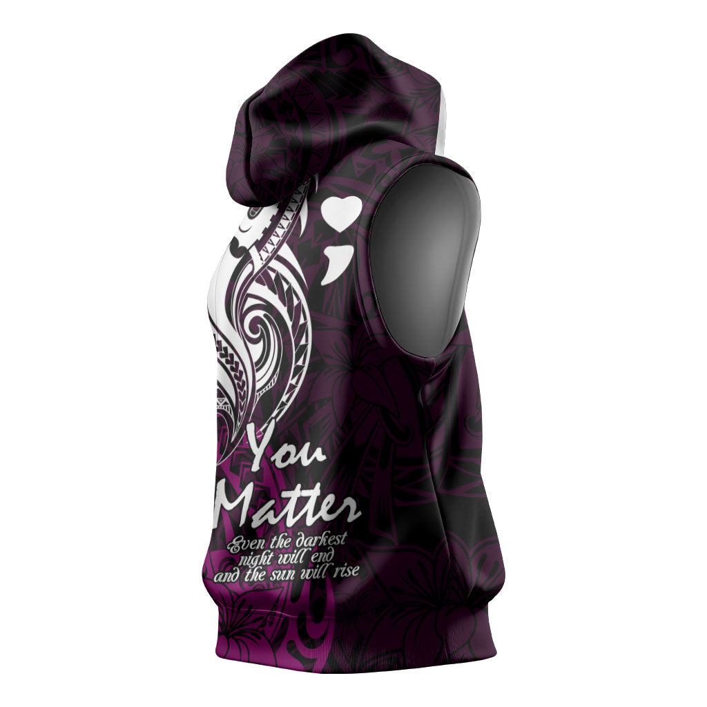 You Matter Suicide Prevention Support Sleeveless Hoodie Pink Polynesian Tribal
