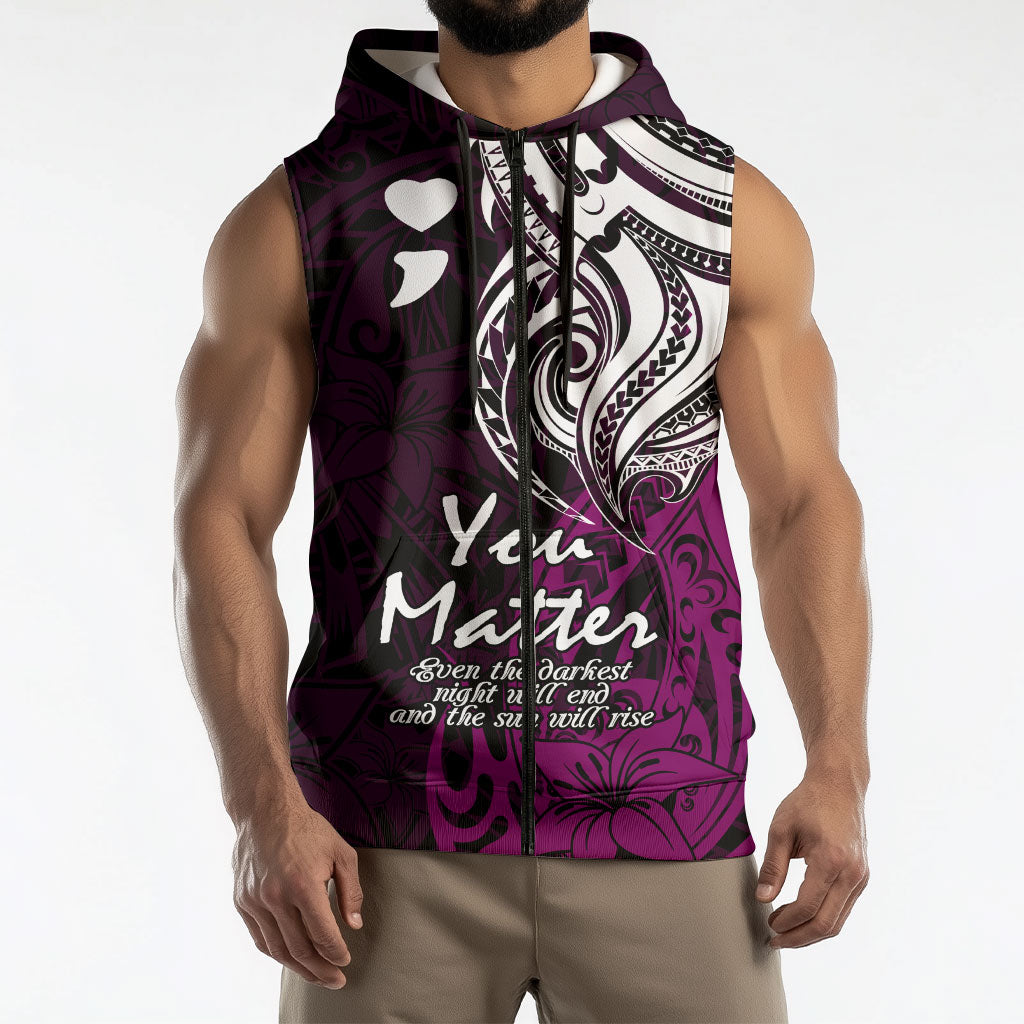 You Matter Suicide Prevention Support Sleeveless Zip Hoodie Pink Polynesian Tribal