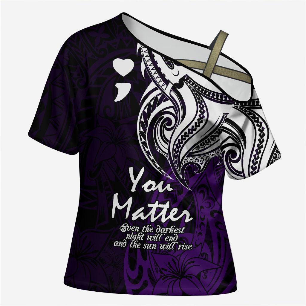 You Matter Suicide Prevention Support Cross Shoulder Shirt Purple Polynesian Tribal