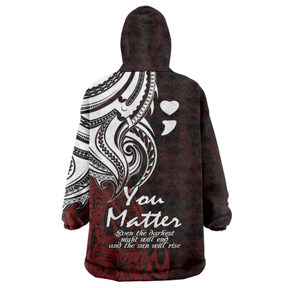 You Matter Suicide Prevention Support Wearable Blanket Hoodie Red Polynesian Tribal