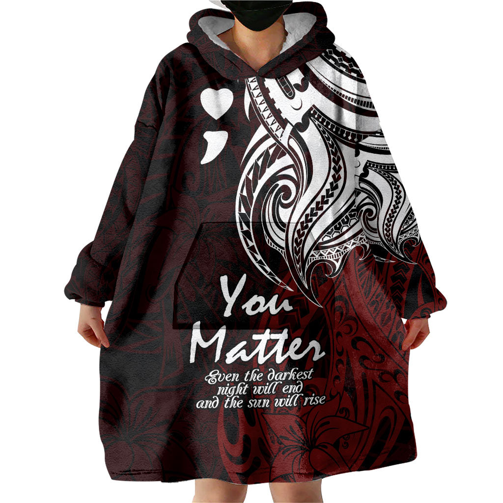 You Matter Suicide Prevention Support Wearable Blanket Hoodie Red Polynesian Tribal