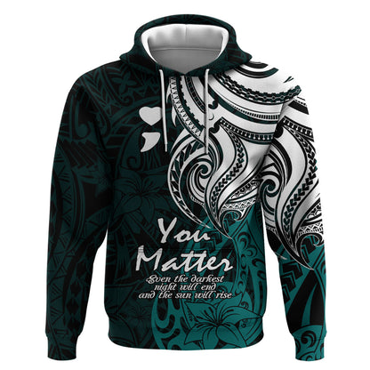 You Matter Suicide Prevention Support Hoodie Turquoise Polynesian Tribal