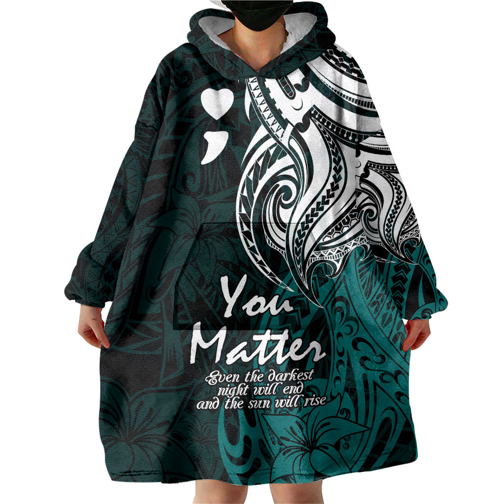 You Matter Suicide Prevention Support Wearable Blanket Hoodie Turquoise Polynesian Tribal