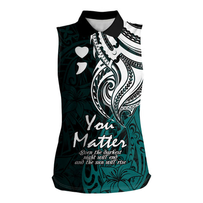 You Matter Suicide Prevention Support Women Sleeveless Polo Shirt Turquoise Polynesian Tribal