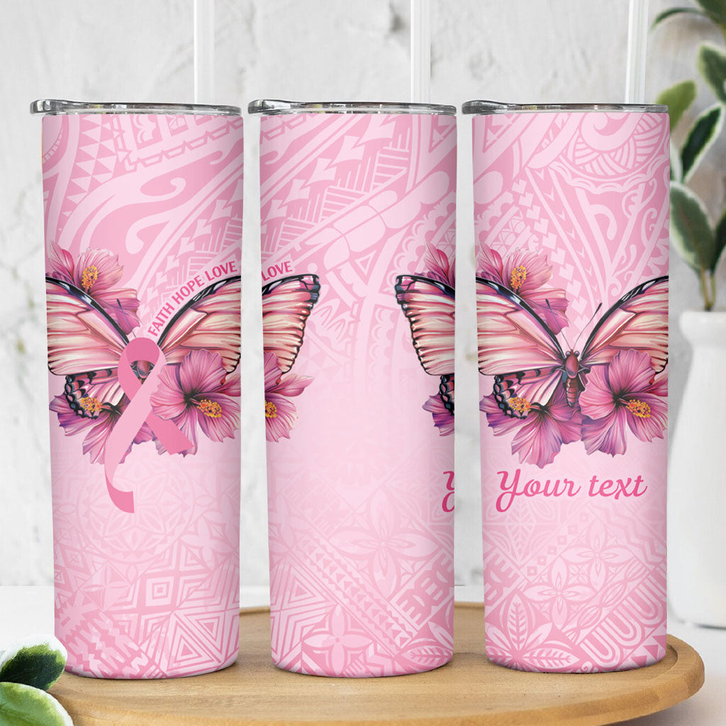 Faith Hope Love Butterfly Pink Ribbon Personalised Skinny Tumbler Polynesian Tribal Pattern