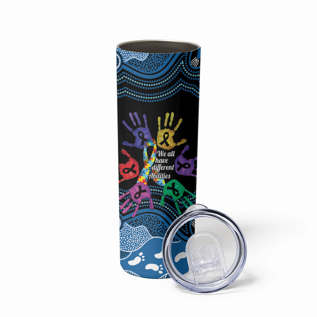 Autism Support Australia Indigenous Skinny Tumbler We All Have Different Abilities