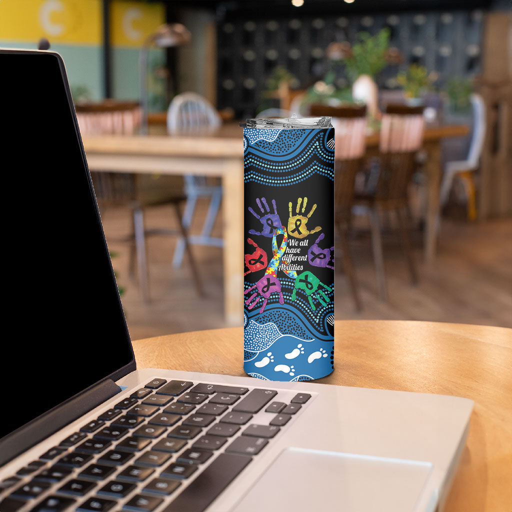 Autism Support Australia Indigenous Skinny Tumbler We All Have Different Abilities