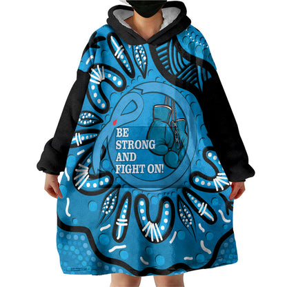 Australia Diabetes Support Wearable Blanket Hoodie Be Strong And Fight On Aboriginal Art