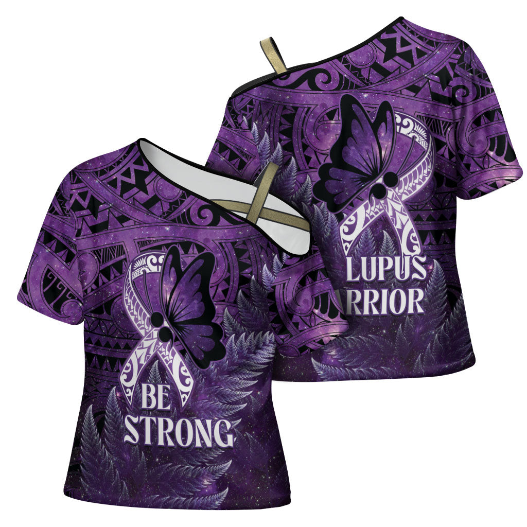 Lupus Support Month New Zealand Cross Shoulder Shirt Be Strong Warrior Maori Silver Fern