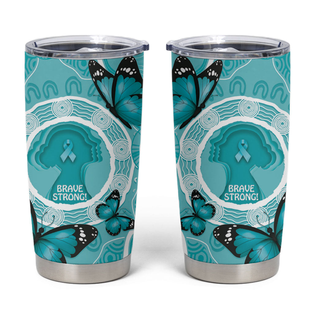 Australia Cervical Cancer Support Tumbler Cup Brave Strong Butterfly Aboriginal Art