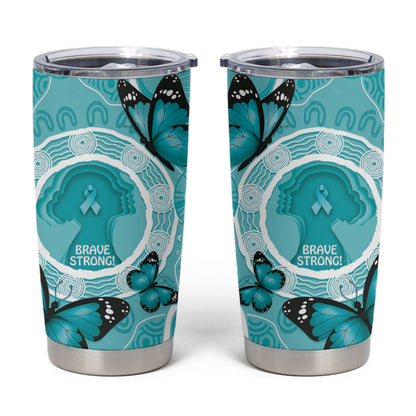 Australia Cervical Cancer Support Tumbler Cup Brave Strong Butterfly Aboriginal Art