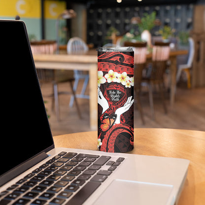 Polynesia AIDS Support Skinny Tumbler Take The Rights Path Polynesian Pattern