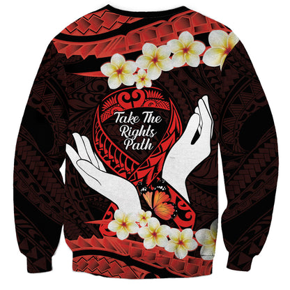 Polynesia AIDS Support Sweatshirt Take The Rights Path Polynesian Pattern