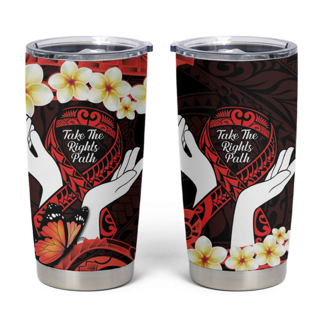 Polynesia AIDS Support Tumbler Cup Take The Rights Path Polynesian Pattern
