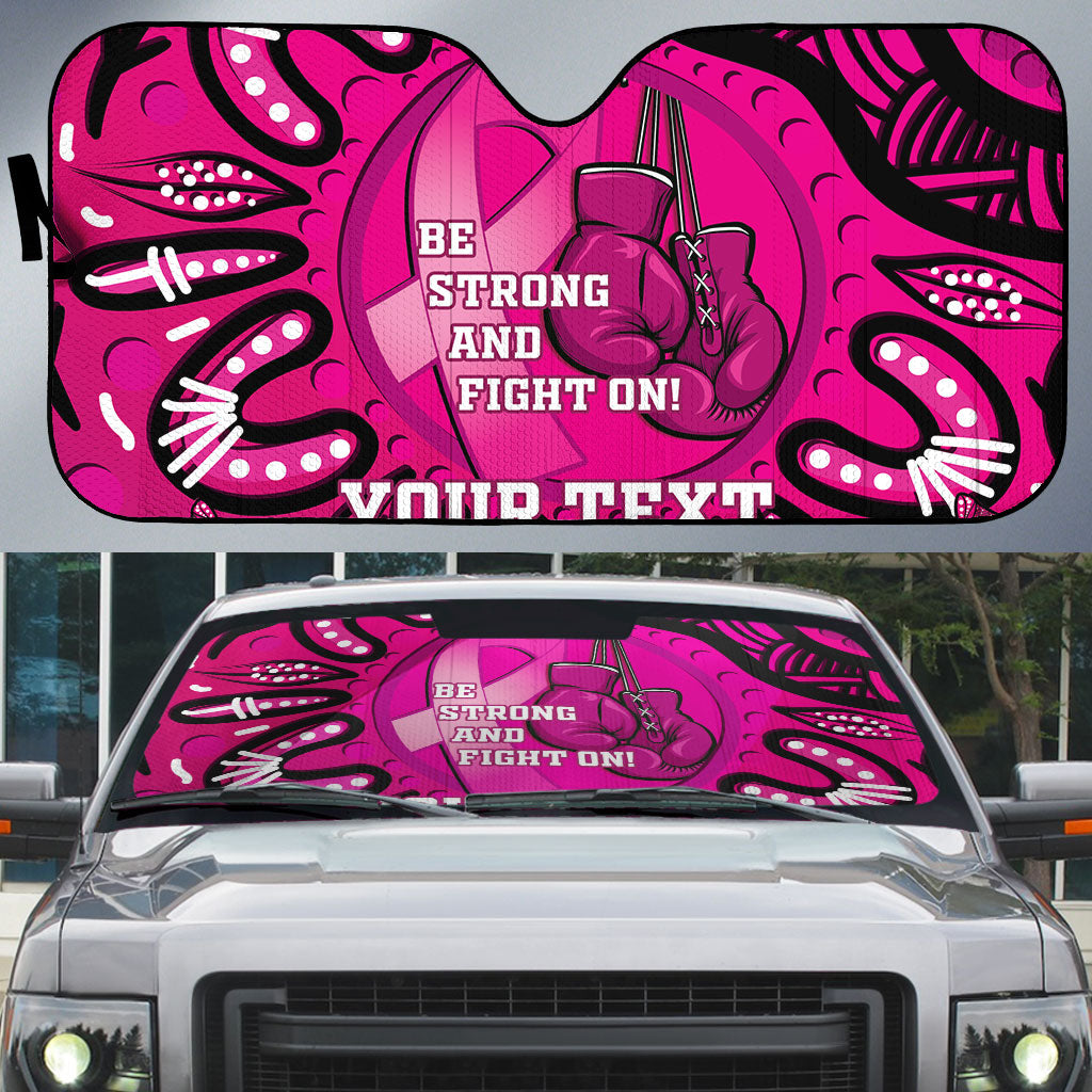 Personalised Australia Breast Cancer Auto Sun Shade Pink Boxing Ribbon Be Strong And Fight On