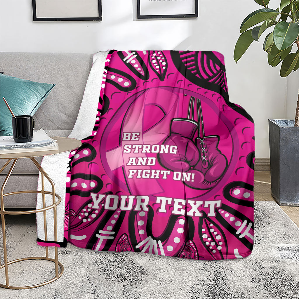 Personalised Australia Breast Cancer Blanket Pink Boxing Ribbon Be Strong And Fight On