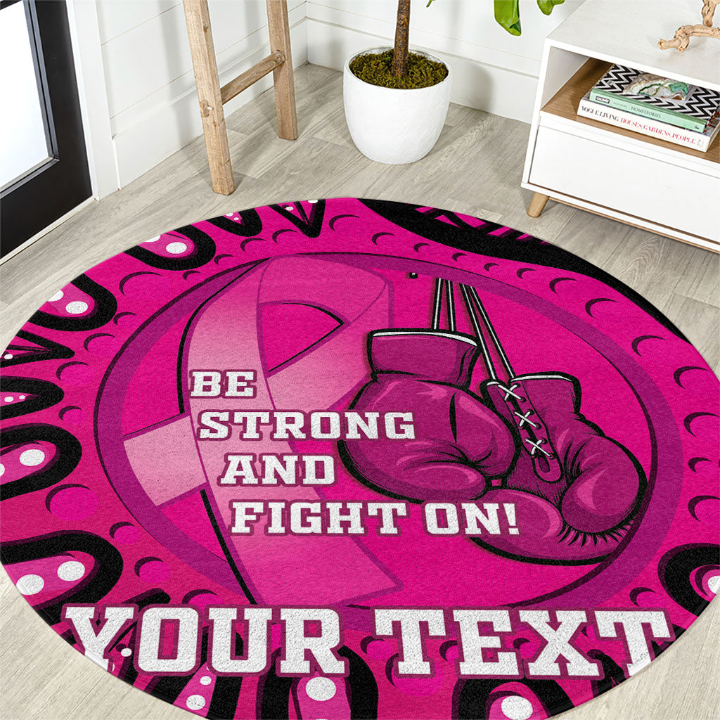 Personalised Australia Breast Cancer Round Carpet Pink Boxing Ribbon Be Strong And Fight On