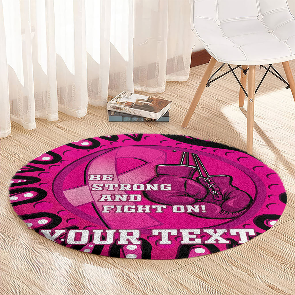 Personalised Australia Breast Cancer Round Carpet Pink Boxing Ribbon Be Strong And Fight On