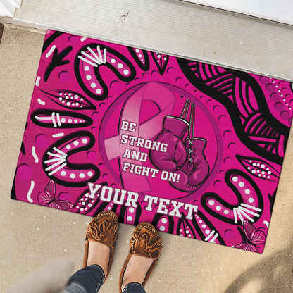 Personalised Australia Breast Cancer Rubber Doormat Pink Boxing Ribbon Be Strong And Fight On