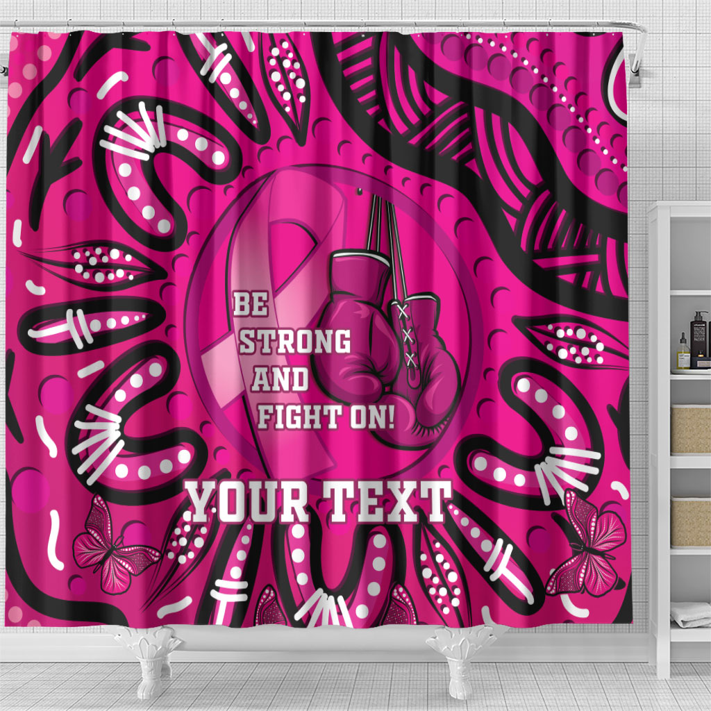 Personalised Australia Breast Cancer Shower Curtain Pink Boxing Ribbon Be Strong And Fight On