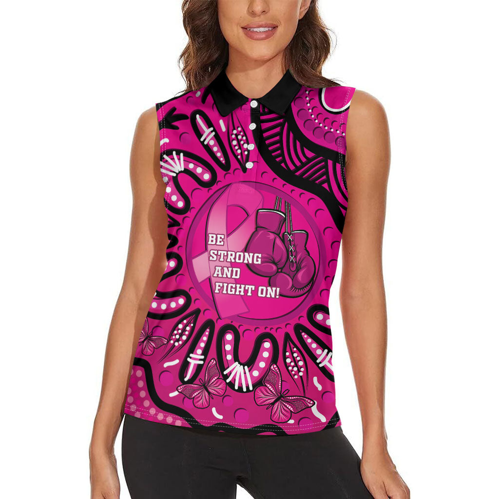 Personalised Australia Breast Cancer Women Sleeveless Polo Shirt Pink Boxing Ribbon Be Strong And Fight On