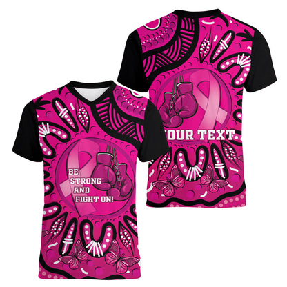Personalised Australia Breast Cancer Women V-Neck T-Shirt Pink Boxing Ribbon Be Strong And Fight On