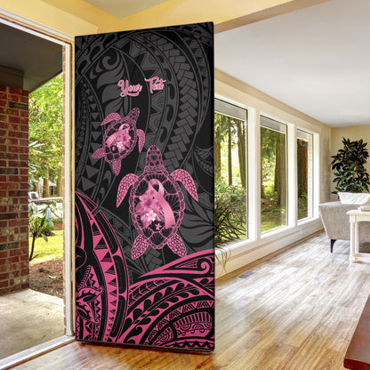 Personalised Polynesia Breast Cancer Support Door Cover No One Fights Alone Turtle Ribbon Black
