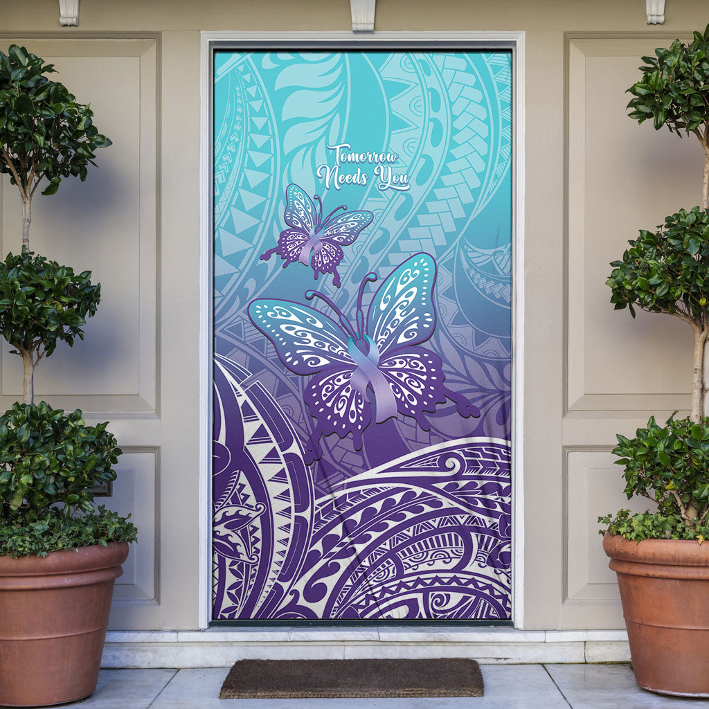 Polynesia Suicide Prevention Month Door Cover Butterfly Purple And Teal Ribbon Tomorrow Needs You