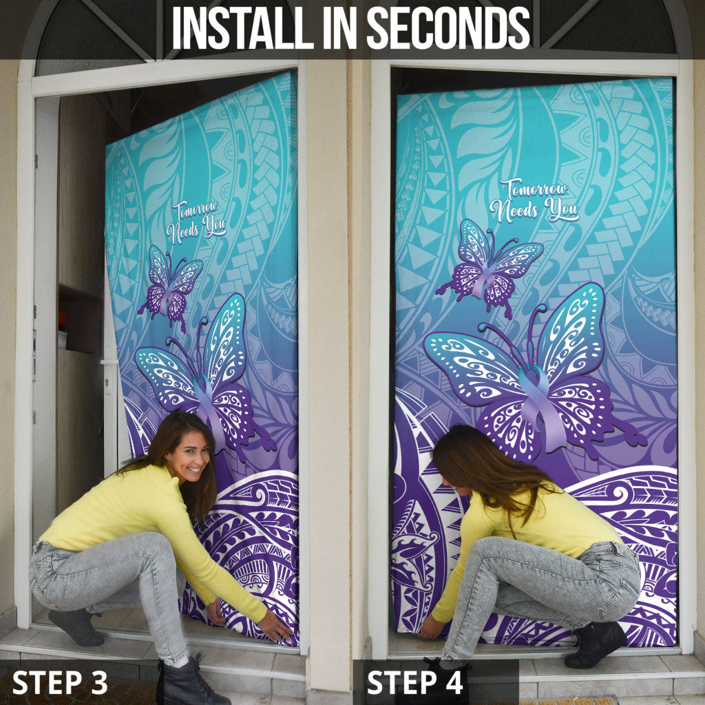 Polynesia Suicide Prevention Month Door Cover Butterfly Purple And Teal Ribbon Tomorrow Needs You