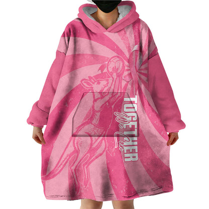Australia Netball Breast Cancer Personalised Wearable Blanket Hoodie Aussie Kangaroo Together We Can