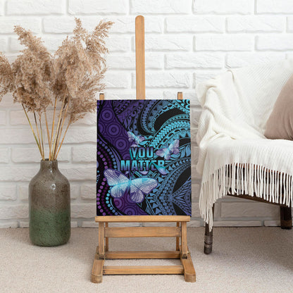 You Matter Suicide Prevention Canvas Wall Art Butterfly Aboriginal Mix Polynesian Pattern