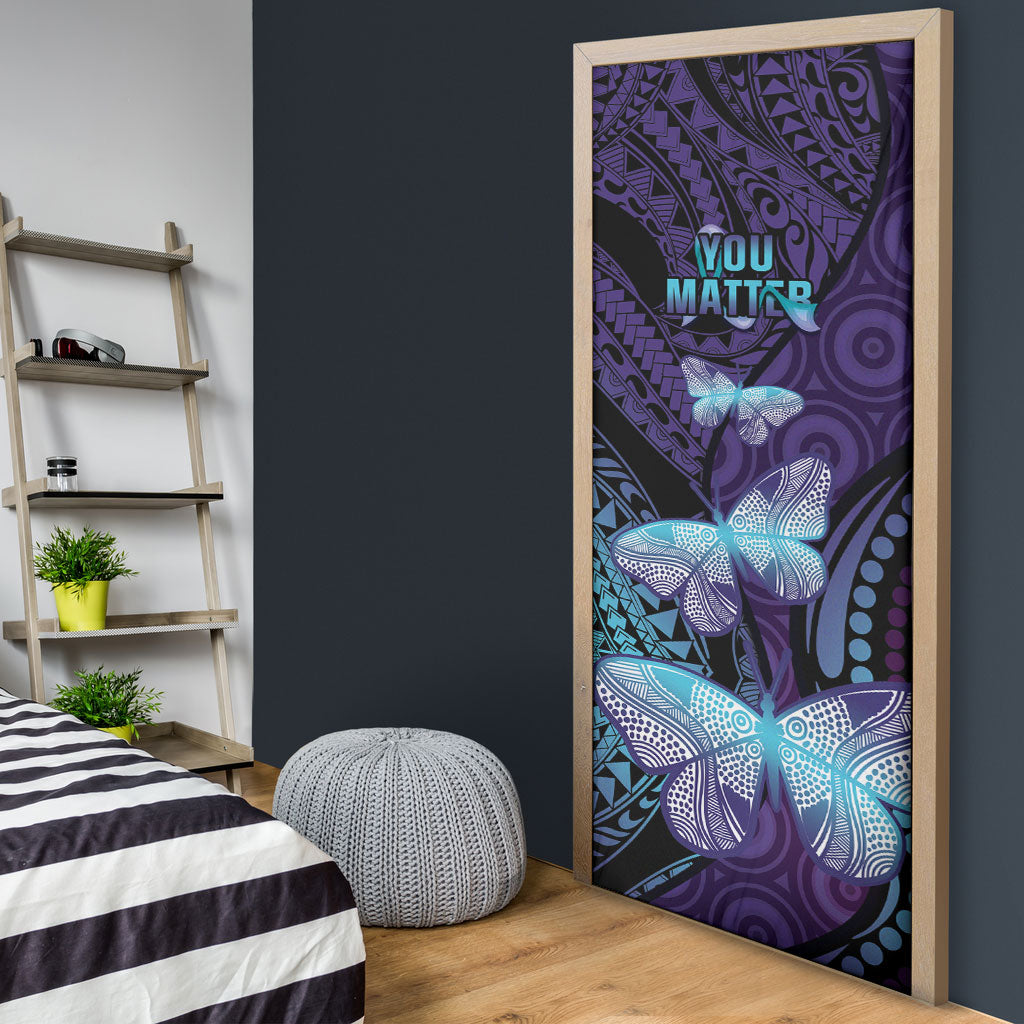 You Matter Suicide Prevention Door Cover Butterfly Aboriginal Mix Polynesian Pattern