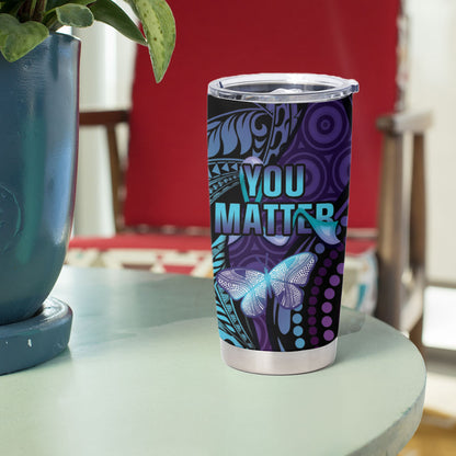 You Matter Suicide Prevention Tumbler Cup Butterfly Aboriginal Mix Polynesian Pattern