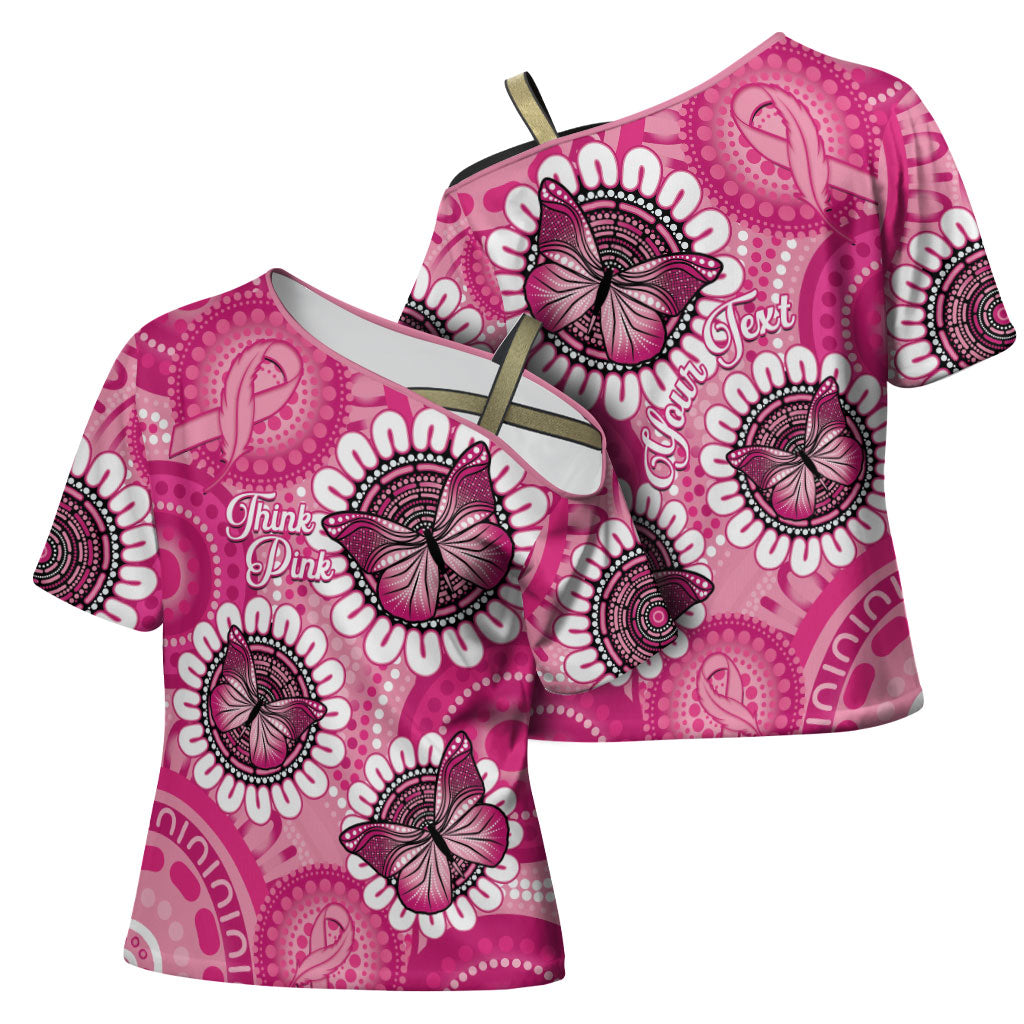 Personalised Australia Indigenous Cross Shoulder Shirt Breast Cancer Ribbon Think Pink - Pink Version