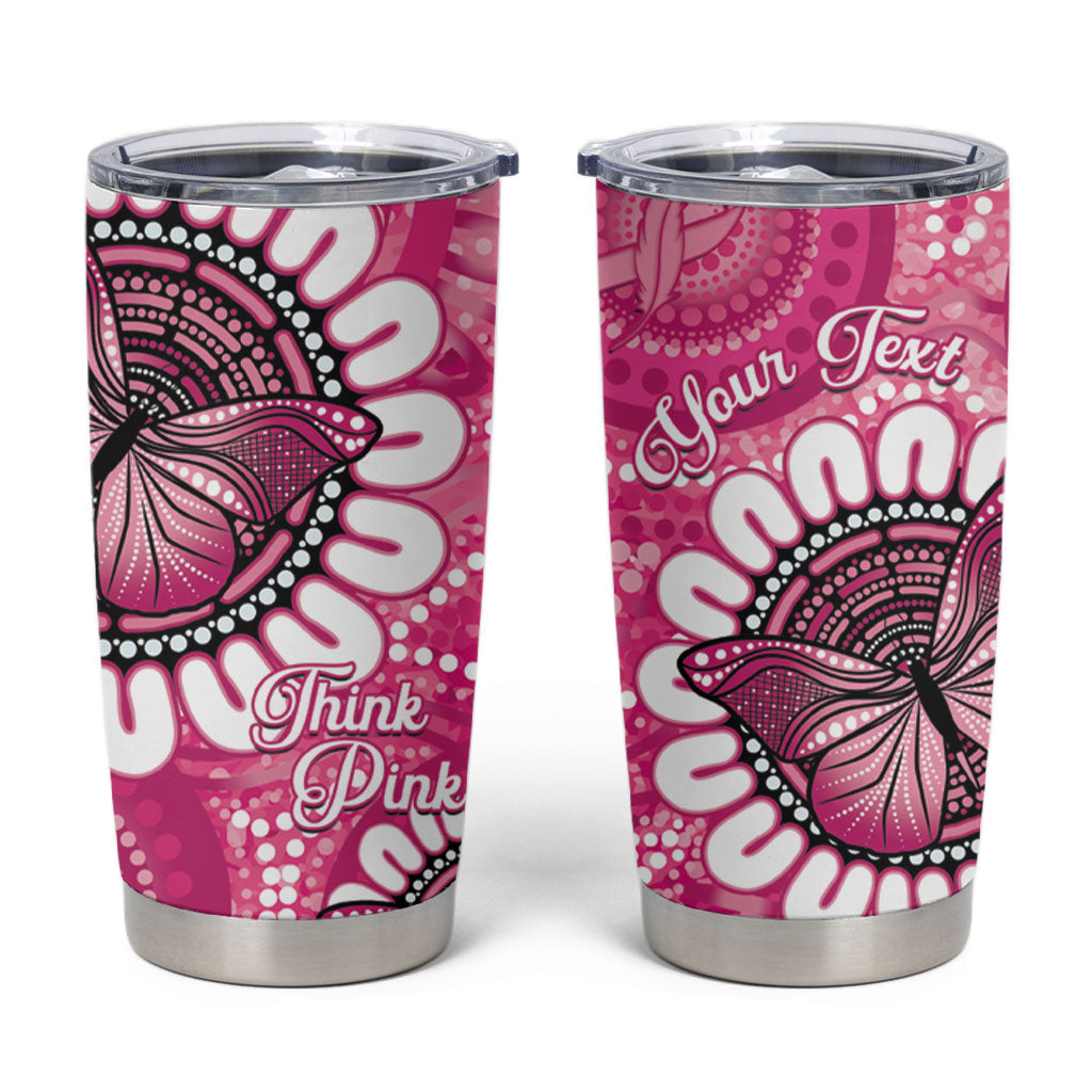 Personalised Australia Indigenous Tumbler Cup Breast Cancer Ribbon Think Pink - Pink Version