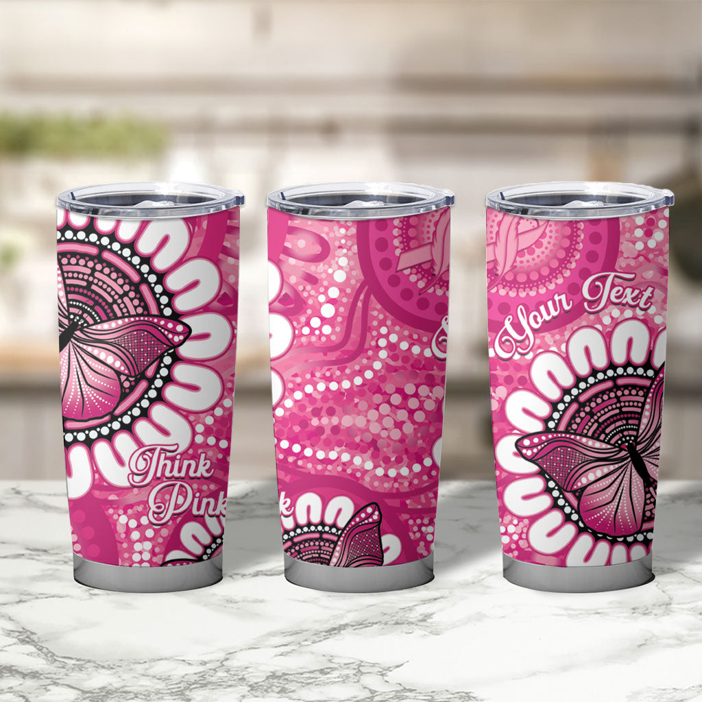 Personalised Australia Indigenous Tumbler Cup Breast Cancer Ribbon Think Pink - Pink Version