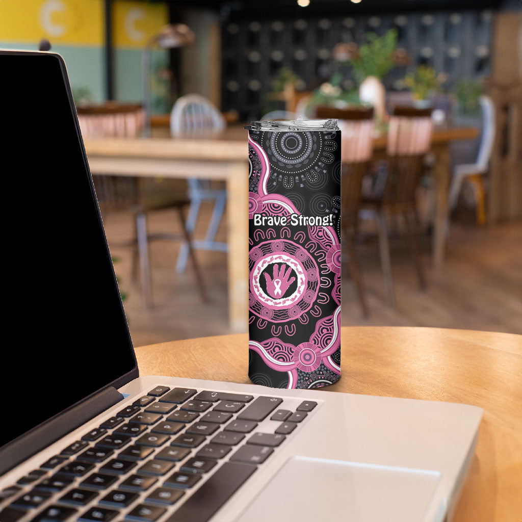Personalised Australia Breast Cancer Support Skinny Tumbler Brave Strong Aboriginal Art