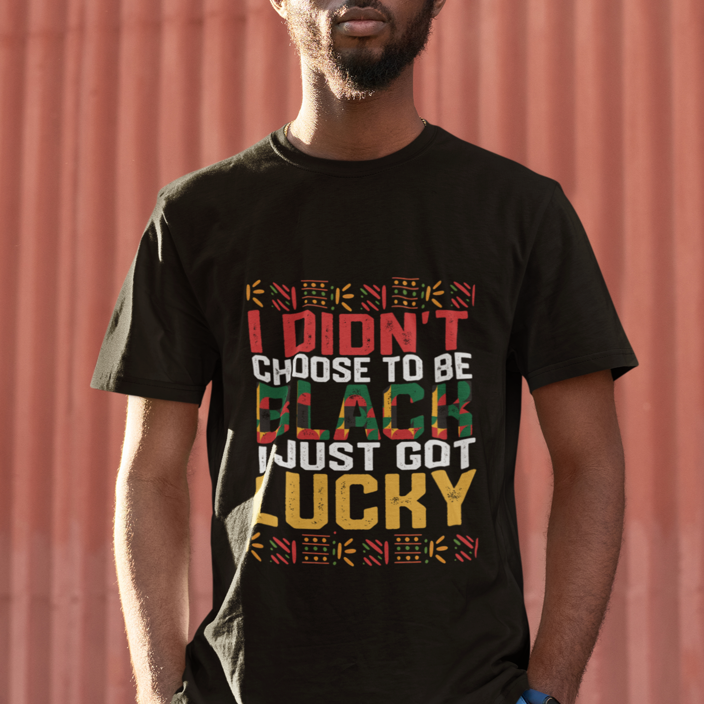 black-history-month-t-shirt-i-didnt-choose-to-be-black-i-just-got-lucky