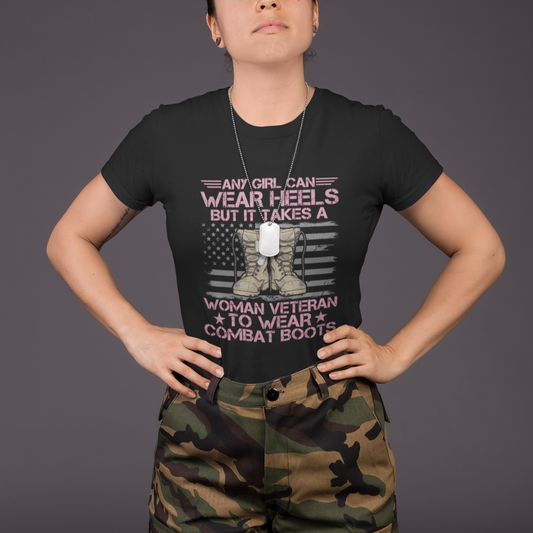 us-military-women-it-takes-a-woman-veteran-to-wear-combat-boots-t-shirt-for-female-veteran-woman-veteran-shirt-patriotic-shirt-t-shirt-1