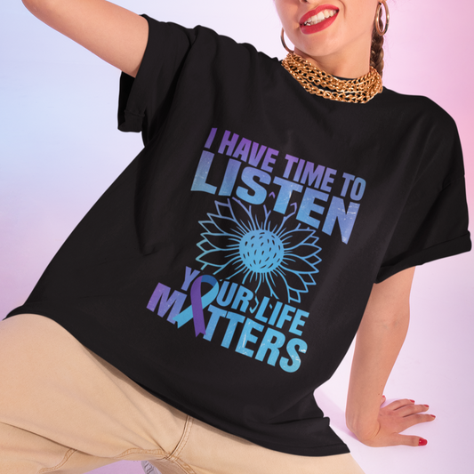 suicide-prevention-awareness-t-shirt-i-have-time-to-listen-flower-mental-health-suicide-awareness