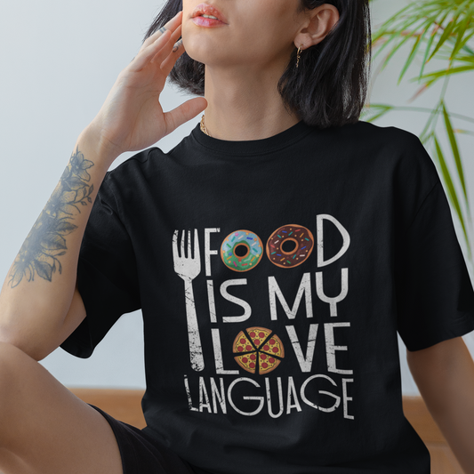 food-is-my-love-language-foodie-food-lover-chef-cooking-t-shirt