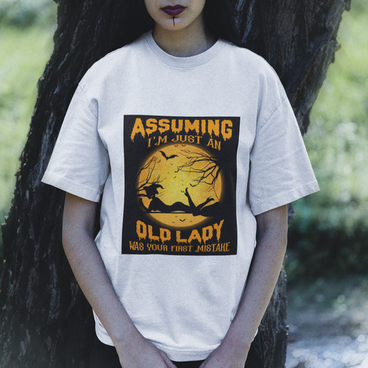 halloween-witch-t-shirt-assuming-im-just-an-old-lady-was-your-first-mistake