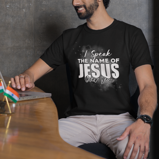 jesus-lover-t-shirt-i-speak-the-name-of-jesus-over-you-jesus-lover-christian-religious-faith