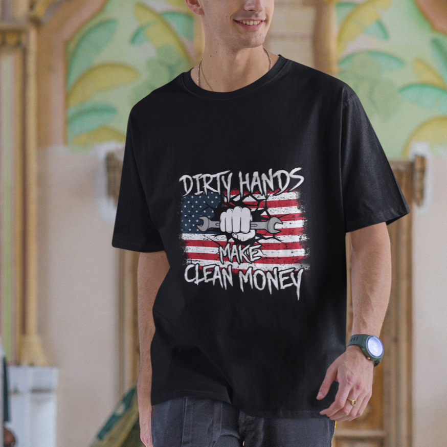 labor-day-t-shirt-dirty-hands-make-clean-money-us-flag-mechanic-mechanist