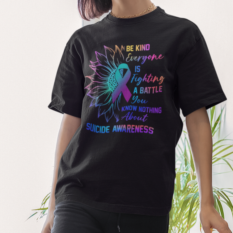 suicide-prevention-awareness-t-shirt-be-kind-everyone-is-fighting-a-battle-suicide-awareness