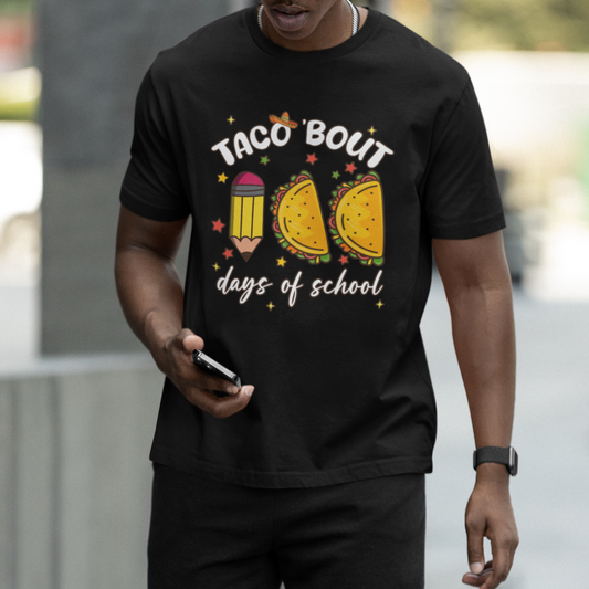 100-days-of-school-tacos-t-shirt-taco-bout-100-days-1